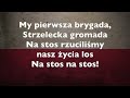 pierwsza brygada tekst