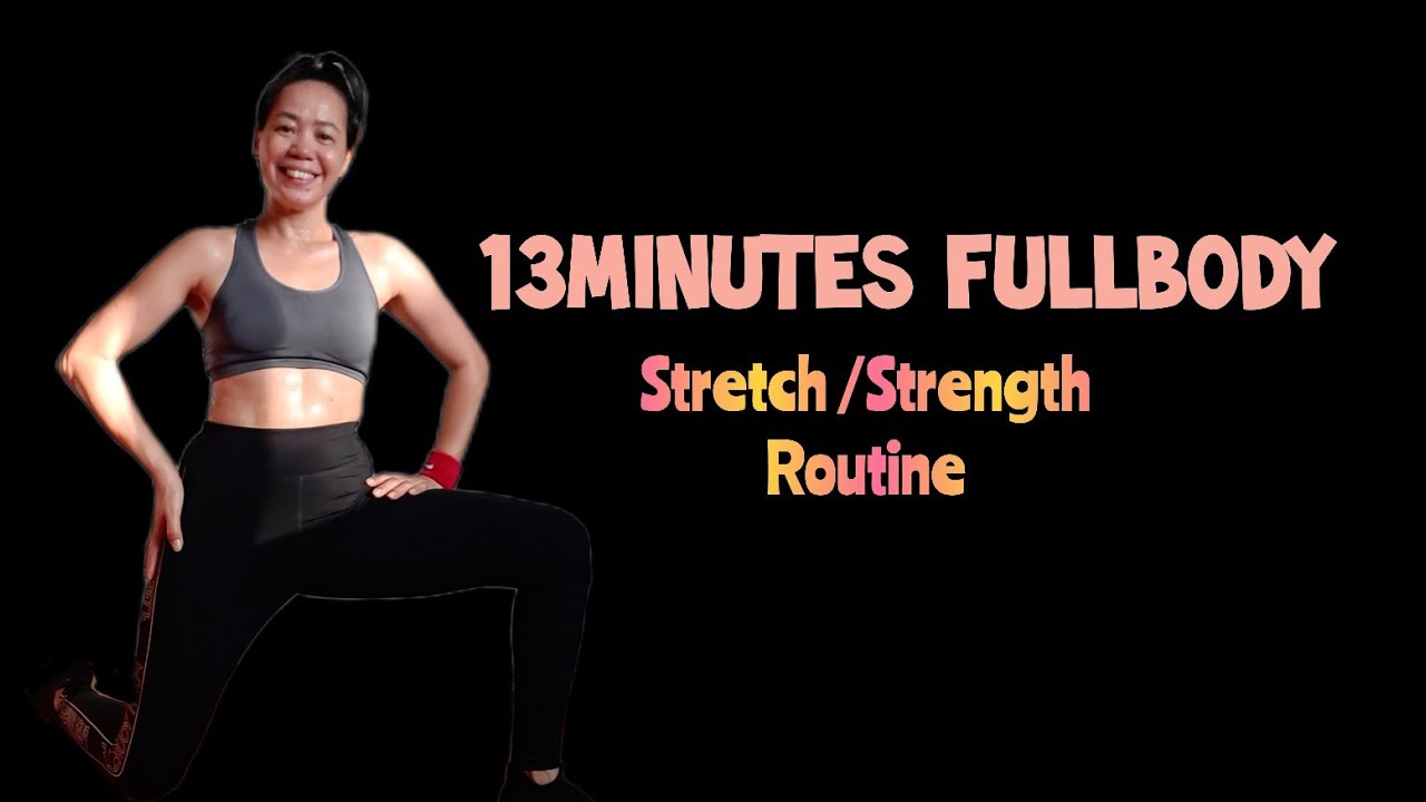 13 Minutes Fullbody Stretches Flexibility Routine Youtube