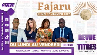 FAJARU du Lundi 13 Janvier 2025