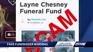 St. Lucie County Sheriff’s Office warns the public about a fake Layne Chesney fundraising campaign