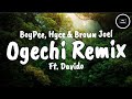 Ogechi Remix - BoyPee, Hyce & Brown Joel ft. Davido (Lyrics/Letra)