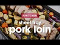 Sheet Pan Pork Loin