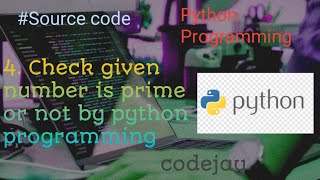 4 Prime number python Program