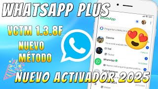 SOLUCIÓN SE CERRÓ Whatsapp Plus ❌ ✅Nuevo Activador WHATSAPP PLUS 2025📱