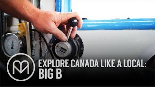 Explore Canada Like a Local: Big B