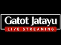 Opening Channel Youtube GATOT JATAYU