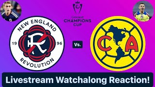 New England Revolution Vs. Club América 2024 CONCACAF Champions Cup Quarterfinals Live Watchalong