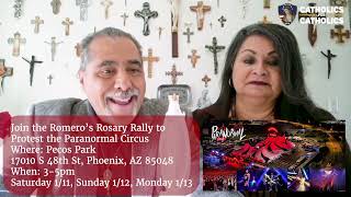 Join the Romero’s Rosary Rally to Protest the Paranormal Circus in Phoenix this Weekend!