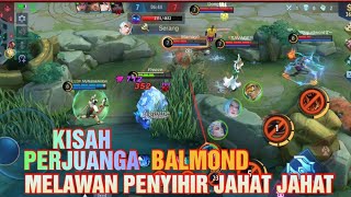 KISAH PERJUANGAN BALMOND MELAWAN PENYIHIR SALJU YANG BERBAHAYA DI MOBILE LEGENSD BENG BENG