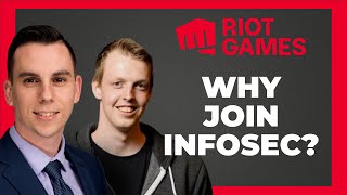 Why YOU should work with Riot Games on Infosec | Q & A