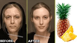 Pineapple is a million times stronger than botox, its remove wrinkles, dark spot
