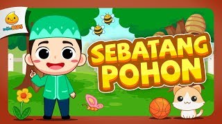 Sebatang Pohon | Lagu Anak Indonesia