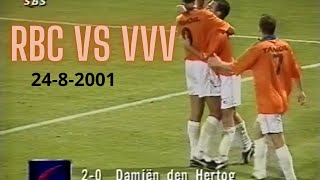 RBC vs VVV | 2001 | SBS6 | Eerste Divisie