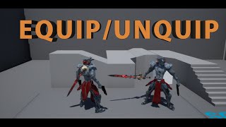 Unreal Tutorials - How to equip and unequip a weapon