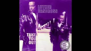 Luther Vandross - Take You Out (Chopped & Screwed)