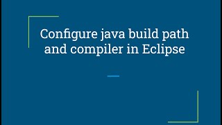 Java build path | Java Compiler Configuration| MAC| Eclipse |