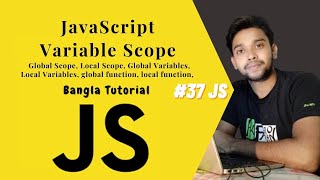 JavaScript Variable Scope. JS full course Bangla tutorial basic to advanced. (#37 JS)