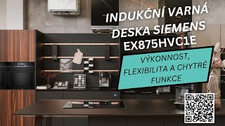 Siemens EX875HVC1E: Nejlepší indukční varná deska pro moderní kuchyni!