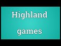 highland games meaning