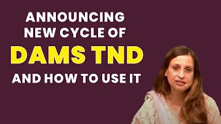 Announcing new cycle of DAMS TND and how to use it