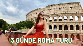 ROMA'da 3 Gün Vlog! Colosseum, Forum, Pantheon, Yemekler, Fiyatlar