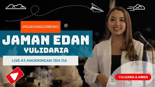 Yulidaria Jaman Edan Live at Angkringan Teh Ita