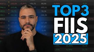 TOP 3 FUNDOS IMOBILIÁRIOS PARA INVESTIR EM 2025!