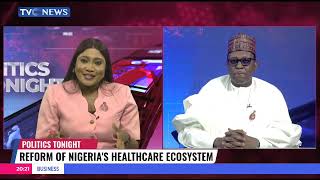 Prof Muhammad Ali Pate Speaks On The Reform Of Nigeria's Healthcare Ecosystem