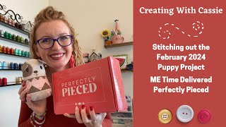 How to make the Puppy February 2024 | Perfectly Pieced | Me Time Delivered