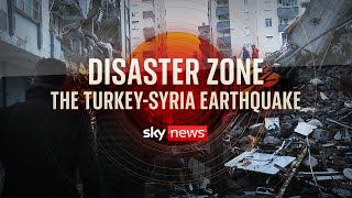 Disaster Zone: The Turkey-Syria Earthquake
