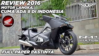 MOTOVLOG: #150 FULL REVIEW MOTOR LANGKA, CUMA 8 DI INDONESIA HONDA NM4 VULTUS FULL PAPER PASTINYA