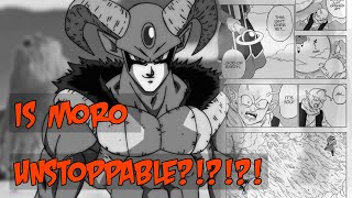 DRAGONBALL SUPER MANGA CHAPTER 62 OVERVIEW! IS MORO UNSTOPPABLE!? | SPIKES PICKS
