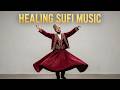 Rumi Inspired Sufi Music | Soul Awakening & Allah Meditation