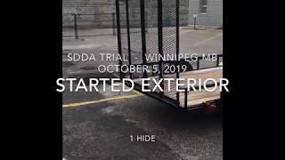 SDDA Trial  -  Winnipeg MB  -  October 5, 2019  Started Exterior