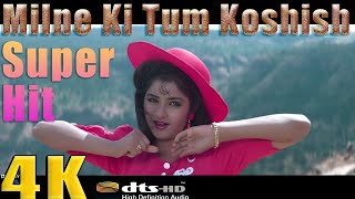 Milne Ki Tum Koshish Karna ((( 4K Ultra HD 2160p )))  Divya Bharti - Dil Ka Kya Kasoor 1992