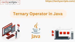 How to use Ternary Operator in Java Programming | Explanation | Use case | Example