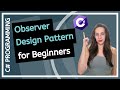 What is Observer Design Pattern -Tutorial with Practical Example (For Beginners)