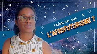 Qu'est-ce que l'afrofuturisme ?