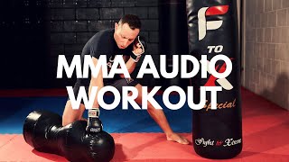 MMA Audio Workout | Punchbagpro