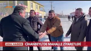 Cihanbeyli'de mahalle ziyaretleri