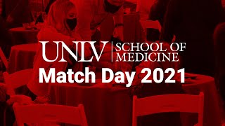 Making History! The UNLV School of Medicine Celebrates Match Day 2021
