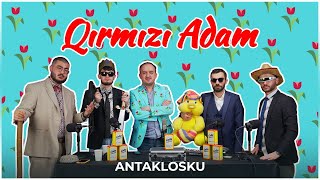 Antaklosku - QIRMIZI ADAM (21.Bölüm)