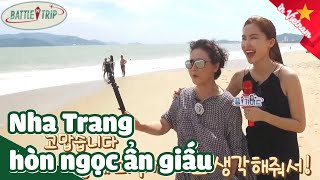 ENG/VIETSUB|Có một Địa Trung Hải của Châu Á mang tên NHA TRANG|BattleTrip tại 🇻🇳 Tập 76 #1|KBS180113