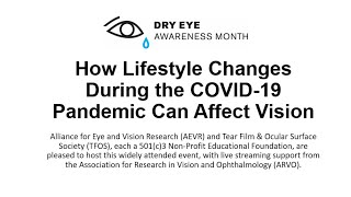 How Lifestyle Changes During the COVID-19 Pandemic Can Affect Vision