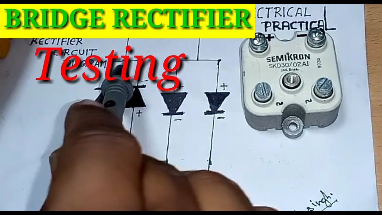 Bridge Rectifier How To Test At Robert Sheffield Blog