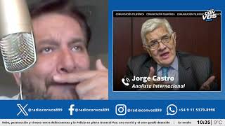 Jorge Castro - Analista internacional | Dicen Que Dicen