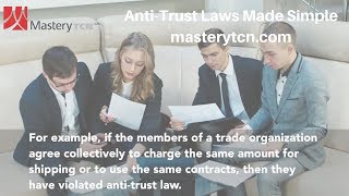 Anti-Trust Laws Made Simple - Training Video