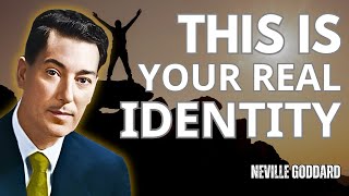 Neville Goddard - You Are Not What You Think You Are