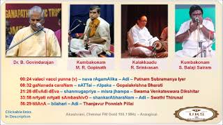 Dr  V  Govindarajan | AIR Carnatic concert | valaci vacci yunna (navamaalika Varnam and more ..