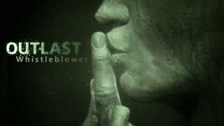 Outlast Whistleblower [игрофильм]